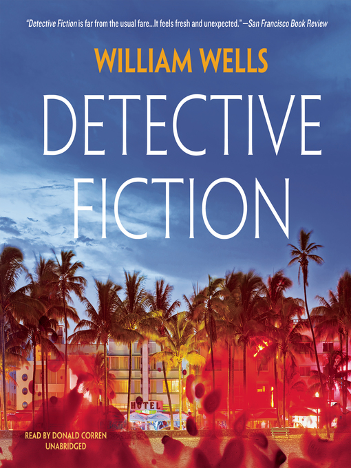 Title details for Detective Fiction by William  Wells - Available
